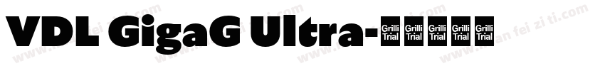 VDL GigaG Ultra字体转换